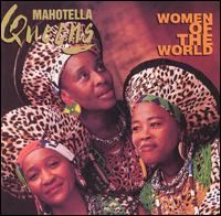 Mahotella Queens - Women of the World lyrics