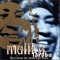 Malika - Tarabu: Music from the Swahili of Kenya lyrics