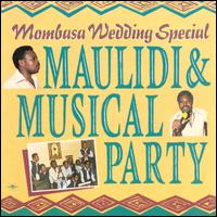 Maulidi & Musical Party - Mombasa Wedding Special lyrics