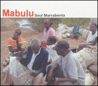Mabulu - Soul Marrabenta lyrics