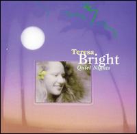 Teresa Bright - Quiet Nights lyrics