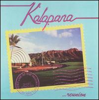 Kalapana - Reunion lyrics