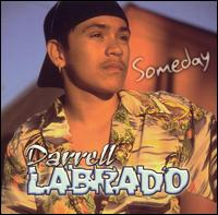 Darrell Labrado - Someday lyrics