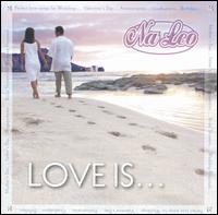 N Leo Pilimehana - Love Is lyrics