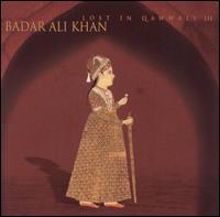Badar Ali Khan - Lost in Qawwali lyrics