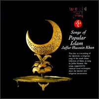 Jafar Husayn Khan - Songs of Popular Islam lyrics