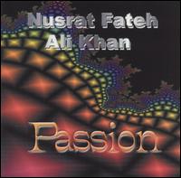 Nusrat Fateh Ali Khan - Passion [live] lyrics