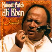 Nusrat Fateh Ali Khan - Jewel lyrics