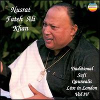 Nusrat Fateh Ali Khan - Live in London, Vol. 4 lyrics