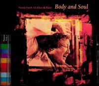 Nusrat Fateh Ali Khan - Body and Soul lyrics