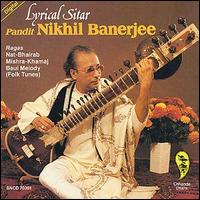 Nikhil Banerjee - Lyrical Sitar lyrics
