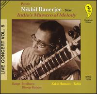 Nikhil Banerjee - India's Maestro of Melody: Live Concert, Vol. 5 lyrics