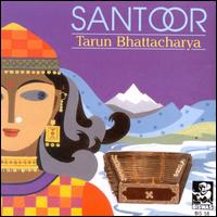 Tarun Bhattacharya - Santoor lyrics