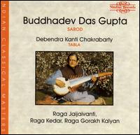 Buddhadev Das Gupta - Raga Jaijaivanti/Raga Kedar/Raga Gorakh Kalyan lyrics