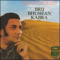 Brij Bhushan Kabra - Lure of the Desert lyrics