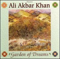 Ali Akbar Khan - Garden of Dreams lyrics