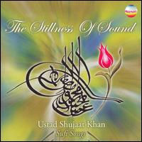 Shujaat Khan - The Stillness of Sound lyrics