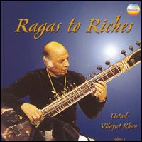 Vilayat Khan - Ragas to Riches, Vol. 1 & 2 [live] lyrics