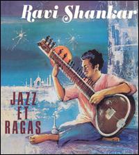Ravi Shankar - Jazz et Ragas lyrics