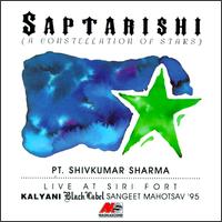 Shivkumar Sharma - Saptarishi: Pt. Shivkumar Sharma [live] lyrics