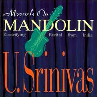U. Srinivas - Marvels on Mandolin lyrics