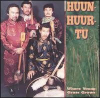 Huun-Huur-Tu - Where Young Grass Grows lyrics