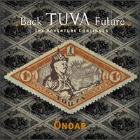 Kongar-ol Ondar - Back Tuva Future lyrics
