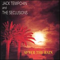Jack Tempchin - After the Rain lyrics