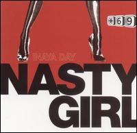 Inaya Day - Nasty Girl lyrics