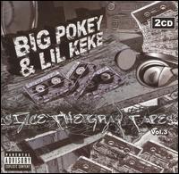 Big Pokey - Since the Grey Tapes, Vol. 3 lyrics