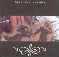Matthew Moon - ...More Than I Can Give lyrics