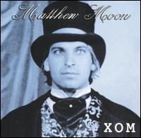 Matthew Moon - XOM lyrics