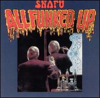 Snafu - All Funked Up lyrics