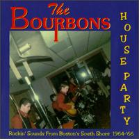The Bourbons - House Party 1964-'66: Rockin' Sounds from Boston's South Shore lyrics