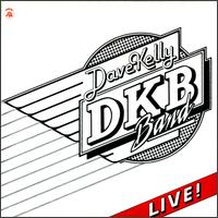Dave Kelly - Dave Kelly Band Live lyrics