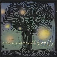 Susan Marshall - Firefly lyrics