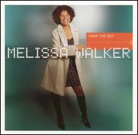 Melissa Walker - I Saw The Sky lyrics