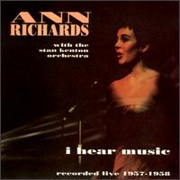 Ann Richards - I Hear Music [live] lyrics