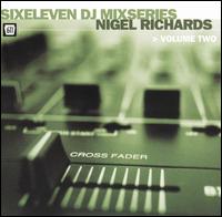 Nigel Richards - Sixeleven DJ MixSeries, Vol. 2 lyrics