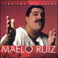 Maelo Ruiz - Reg?lame una Noche lyrics
