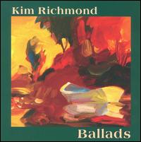 Kim Richmond - Ballads lyrics
