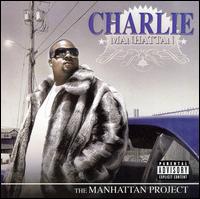 Charlie Manhattan - The Manhattan Project lyrics