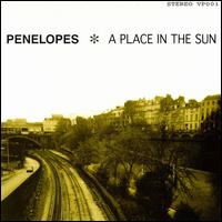 The Penelopes - A Place in the Sun lyrics