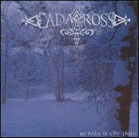 Cadacross - So Pale Is the Light lyrics