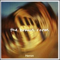 Heron - Brown Room lyrics