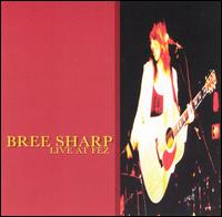Bree Sharp - Live at Fez lyrics