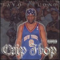 Jayo Felony - Crip Hop lyrics