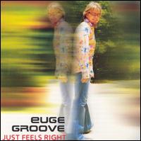 Euge Groove - Just Feels Right lyrics