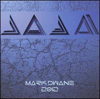 Mark Dwane - 2012 lyrics