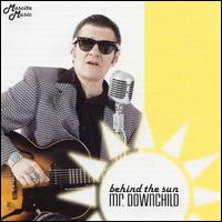 Mr. Downchild - Behind the Sun [live] lyrics
